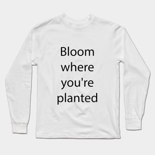 Hobby Quote 11 Long Sleeve T-Shirt